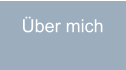 Über mich